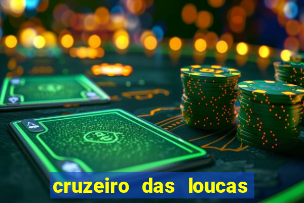 cruzeiro das loucas filme completo dublado topflix